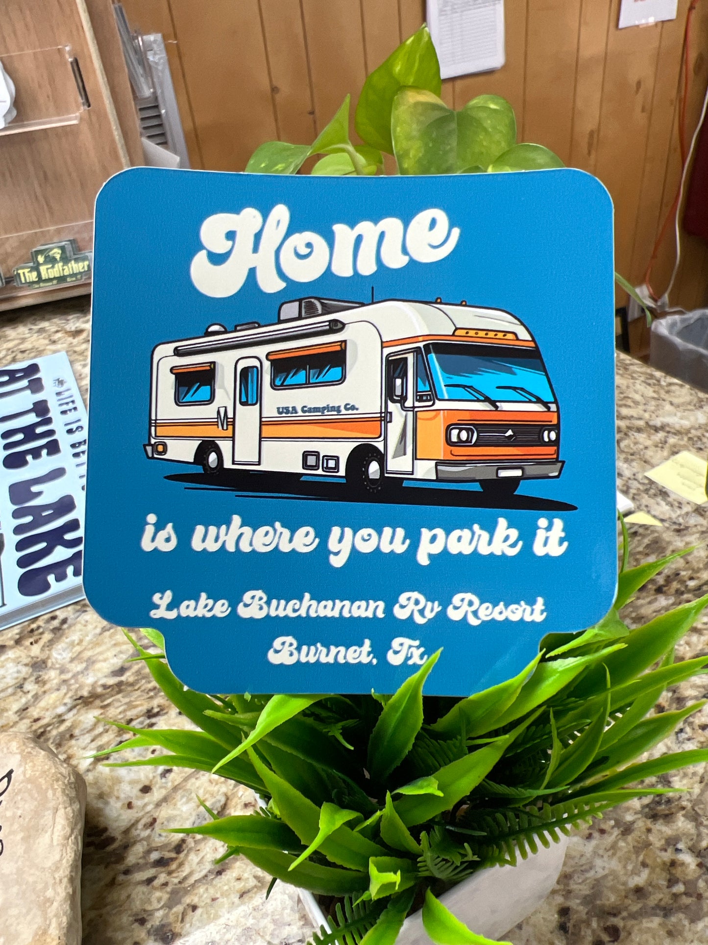 Home is Where You Park It Lake Buchanan RV Sticker